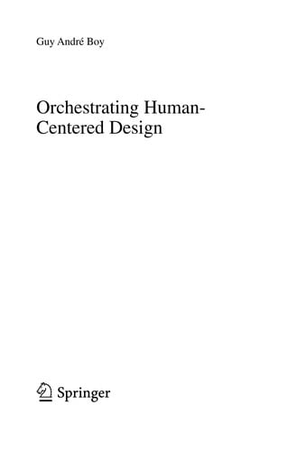 Orchestrating Human-Centered Design