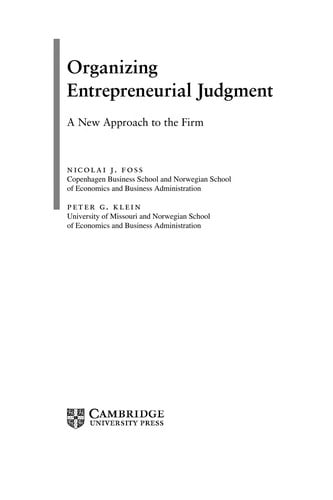 Organizing entrepreneurial judgment