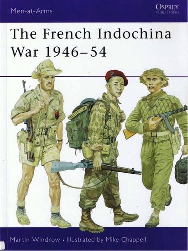 The French Indochina War, 1946-1954