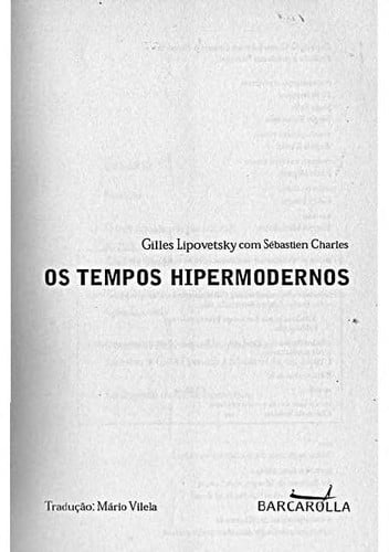 Os tempos hipermodernos
