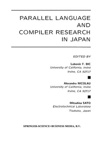 Parallel Language and Compiler Research in Japan