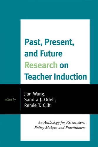 Past, present, and future research on teacher induction