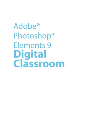 Adobe Photoshop Elements 9, digital classroom