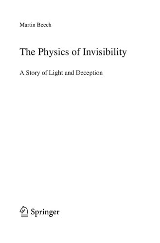 The physics of invisibility