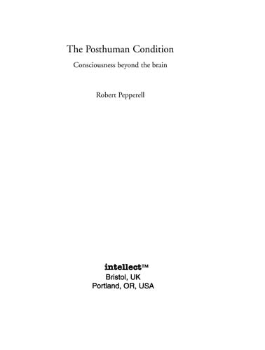 The posthuman condition