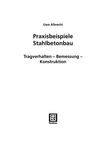 Praxisbeispiele Stahlbetonbau