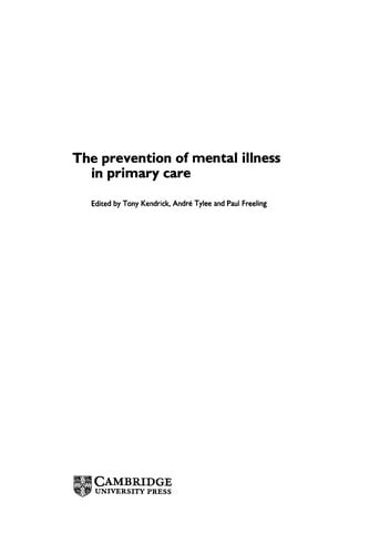 The prevention of mental illness in primary care