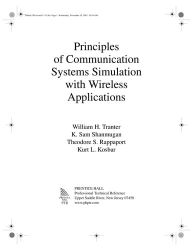 Principles of communication systems simulation with wireless applications