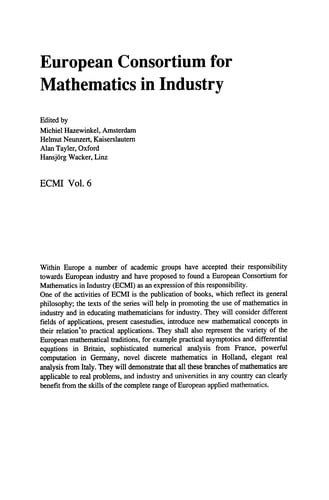Proceedings of the Fourth European Conference on Mathematics in Industry