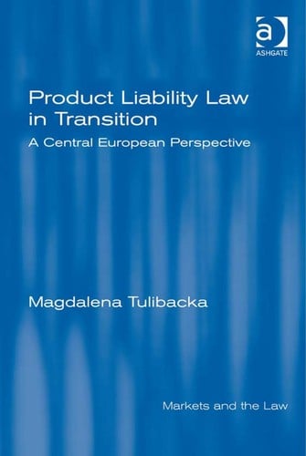 Product liability law in transition