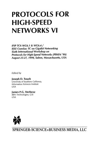 Protocols for High-Speed Networks VI