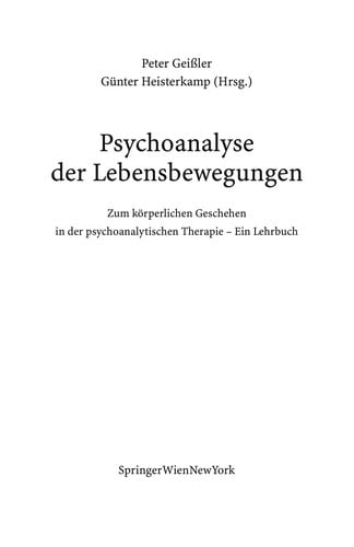 Psychoanalyse der Lebensbewegungen