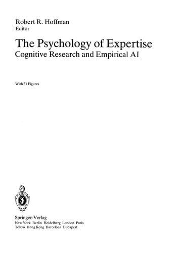 The Psychology of Expertise