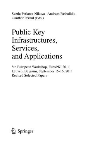 Public Key Infrastructures, Services and Applications