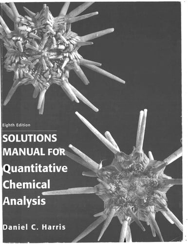 Quantitative chemical analysis solution manual