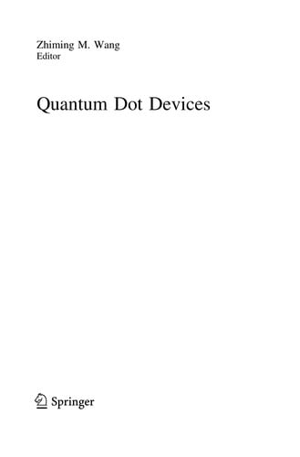 Quantum Dot Devices