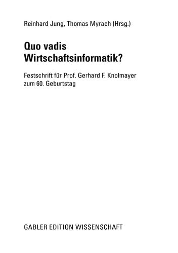 Quo vadis Wirtschaftsinformatik?