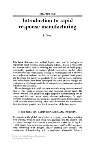 Rapid Response Manufacturing