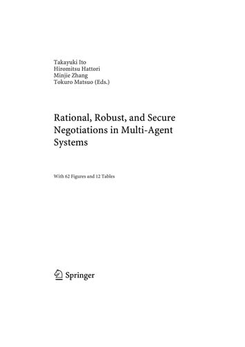 Rational, robust, and secure negotiations in multi-agent systems