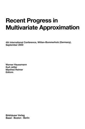 Recent Progress in Multivariate Approximation