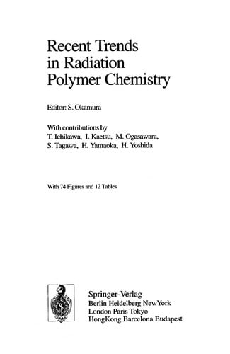 Recent trends in radiation polymer chemistry