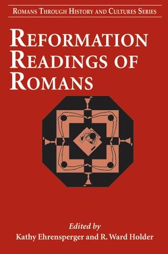 Reformation readings of Romans