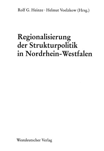 Regionalisierung der Strukturpolitik in Nordrhein-Westfalen