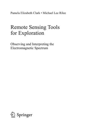 Remote sensing tools for exploration