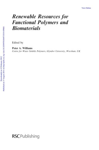 Renewable resources for functional polymers and biomaterials