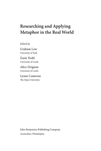 Researching and applying metaphor in the real world