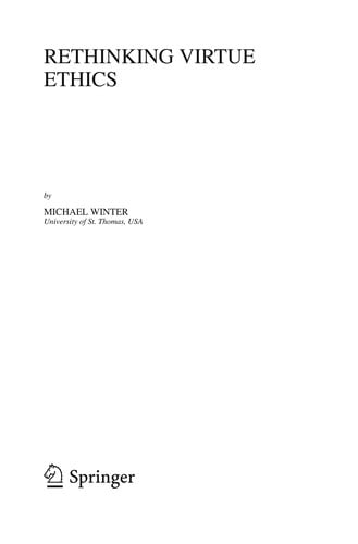 Rethinking virtue ethics