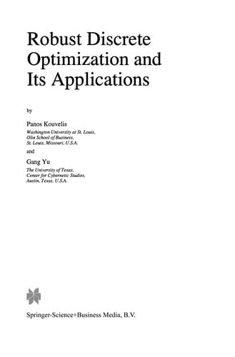 Robust Discrete Optimization and Its Applications