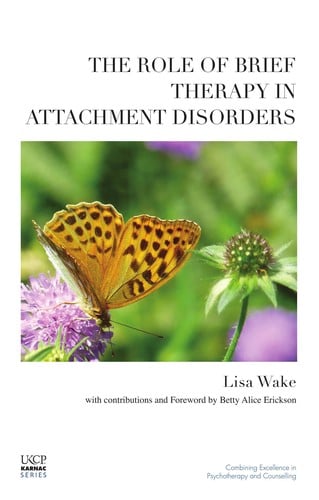 The role of brief therapy in attachment disorders