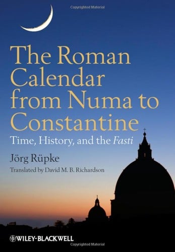 The Roman calendar from Numa to Constantine