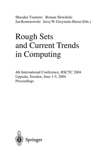 Rough Sets and Current Trends in Computing