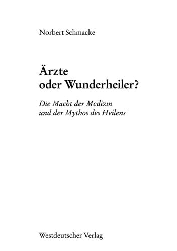 Ärzte oder Wunderheiler?