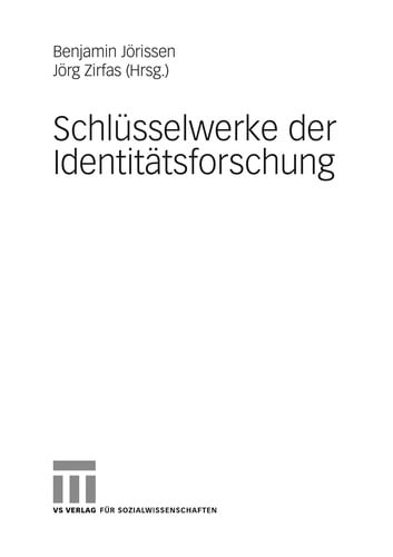 Schlüsselwerke der Identitätsforschung