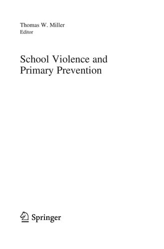 School Violence and Primary Prevention