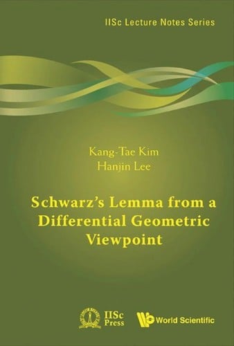 Schwarz's lemma from a differential geometric viewpoint