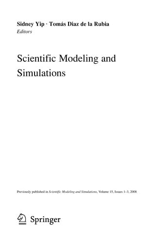 Scientific Modeling and Simulations