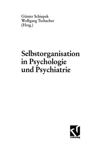 Selbstorganisation in Psychologie und Psychiatrie