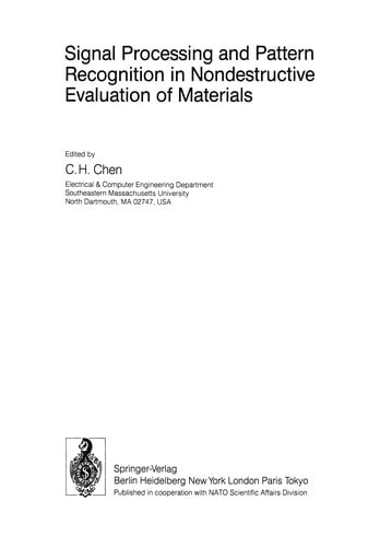Signal Processing and Pattern Recognition in Nondestructive Evaluation of Materials