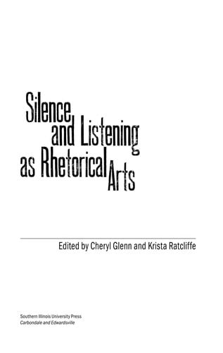 Silence and listening as rhetorical arts