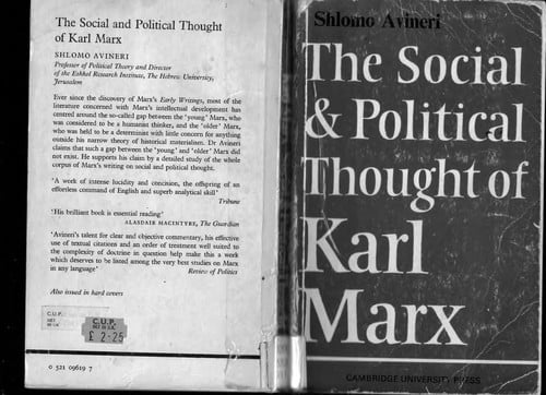 The social and political thought of Kalr Marx