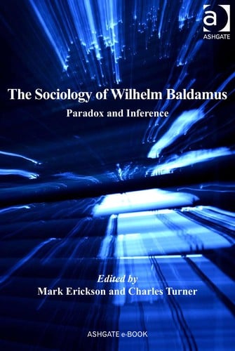 The sociology of Wilhelm Baldamus