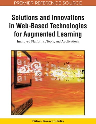 Solutions and innovations in web-based technologies for augmented learning