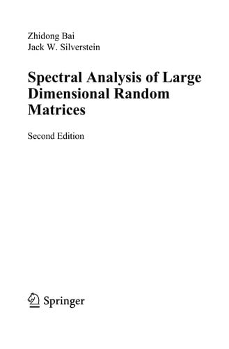 Spectral analysis of large dimensional random matrices