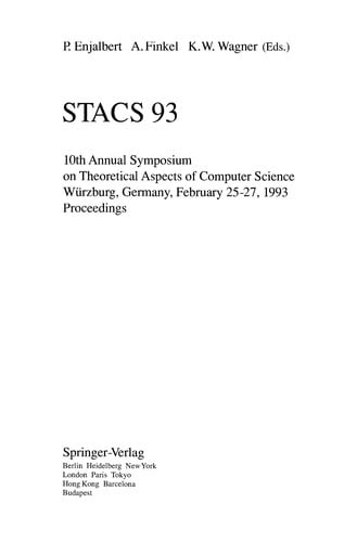STACS '93, 10th Annual Symposium Proceedings on Theoretical Aspects of Computer Science, Wurzburg, Germany, February 25-27,1993