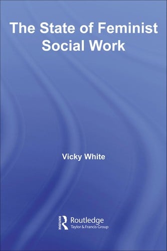 STATE OF FEMINIST SOCIAL WORK
