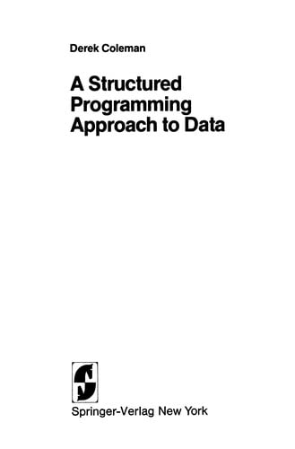 A Structured Programming Approach to Data